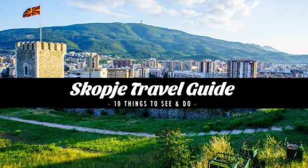 Things to do in Skopje, Macedonia (Travel Guide)
